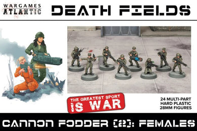 Cannon Fodder (2): Females