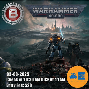 HDH WARHAMMER 40K COMPETITIVE EVENT 3-08-25